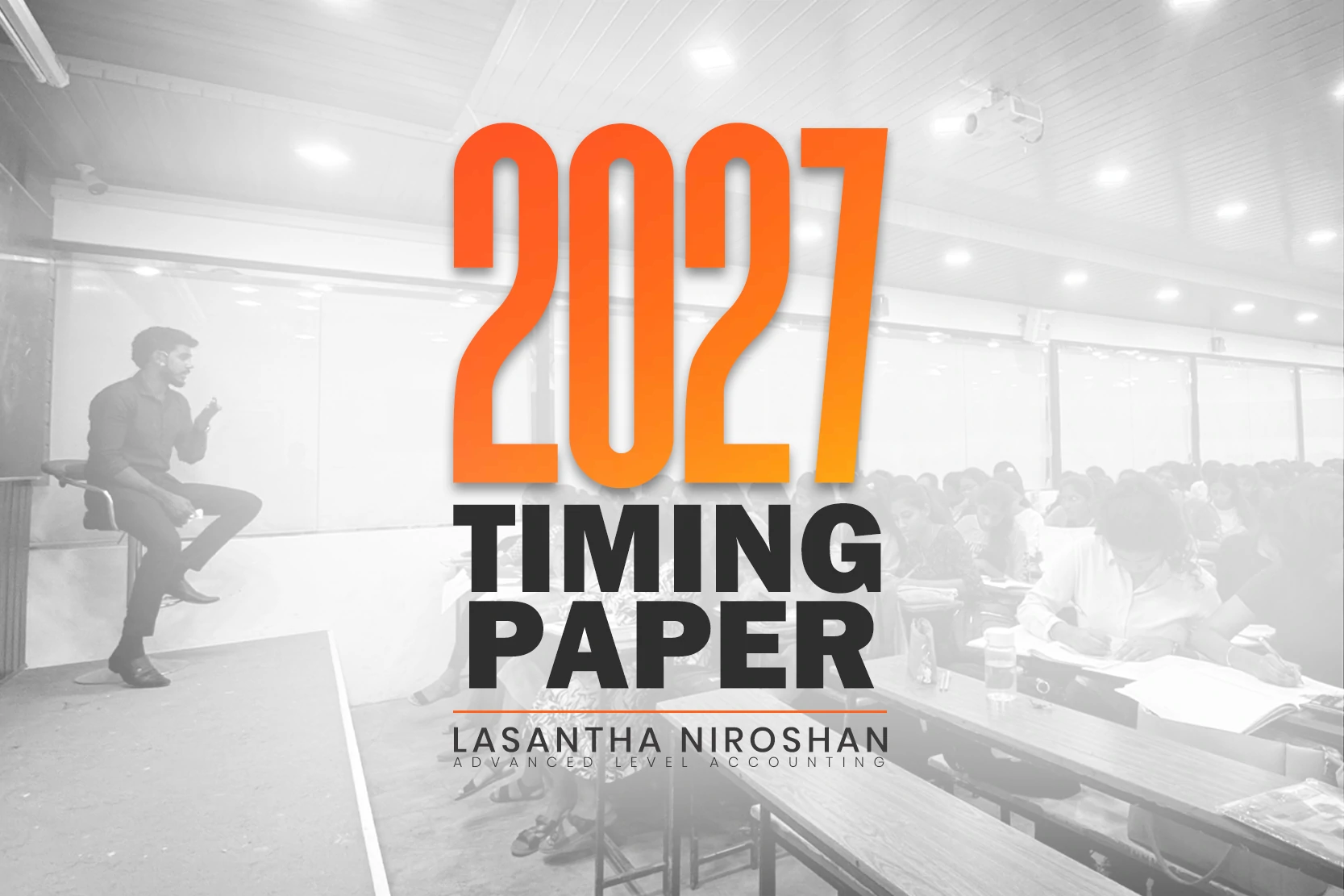 2027 A/L – TIMING PAPER